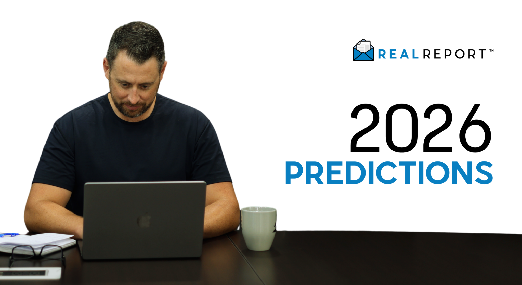Real Report: A Framework for the 2026 Housing Market